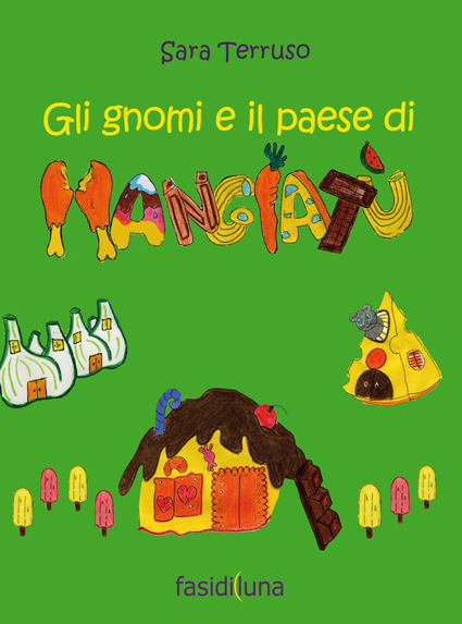 Copertina di Gli gnomi e il paese di Mangiatù